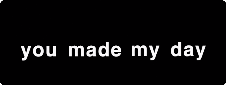 "You made my day" gif turns into "yoummday"